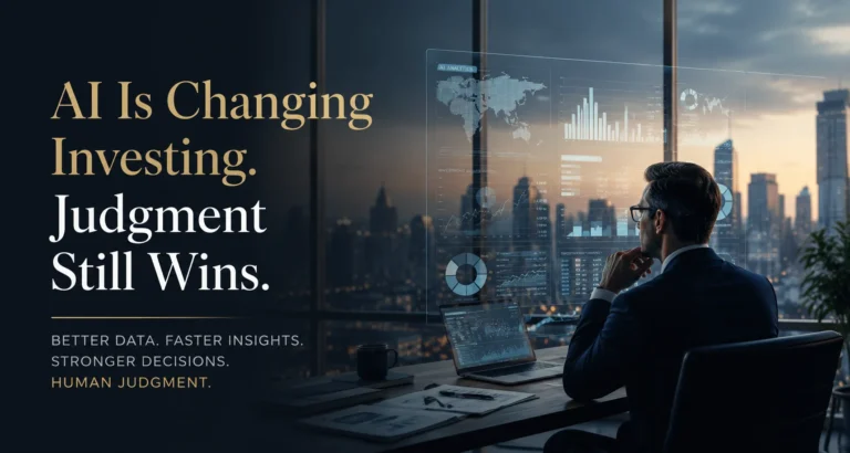 AI Is Changing Investing. Judgment Still Wins.